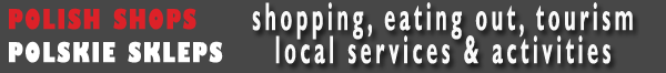 Find Polish Shops, find the address, map & full details as well as useful links Polish shops